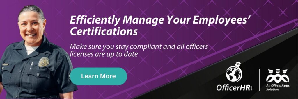 security officers license tracking software officerhr